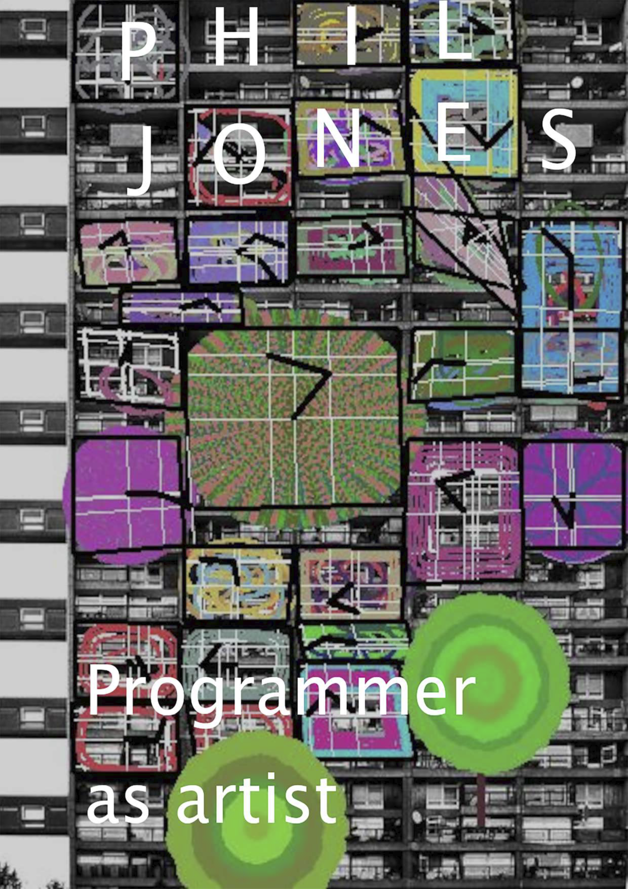 Programmer as ArtistPhil Jonesdissertação, Goldsmiths, University of Londoncomputação, arte computacional, arte digital, algoritmo, arte algorítmica, arte interativa, artesanato, web-art, ciência da computação 2011&nbsp;