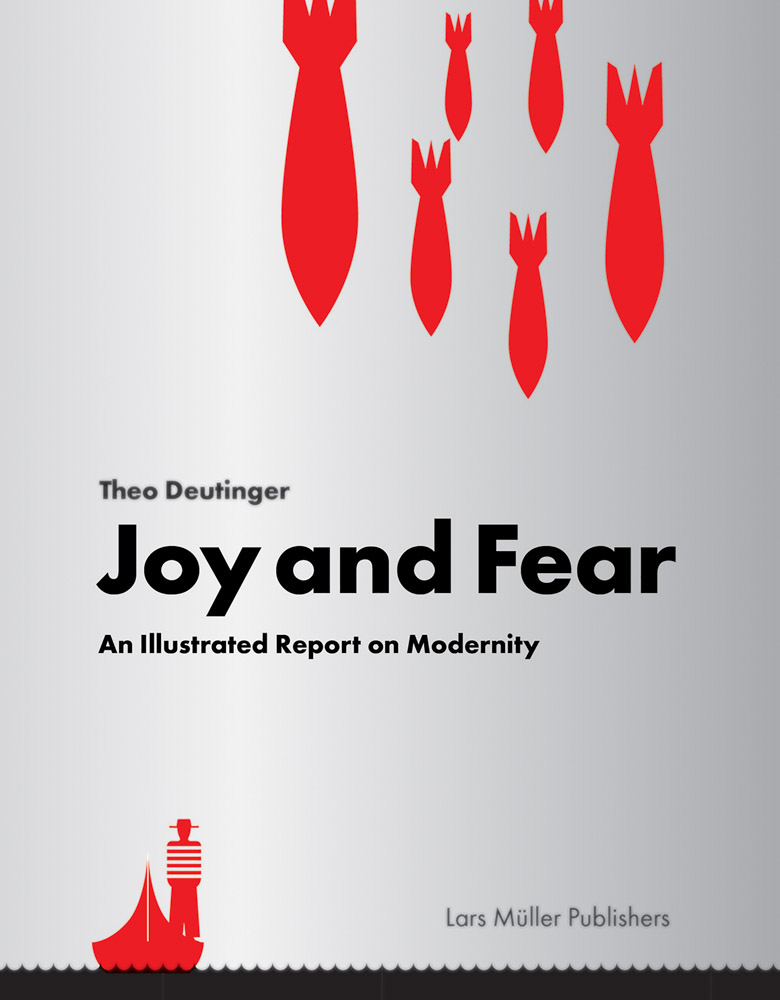 Joy and Fear: An Illustrated Report on Humanity | Signed by Theo Deutinger