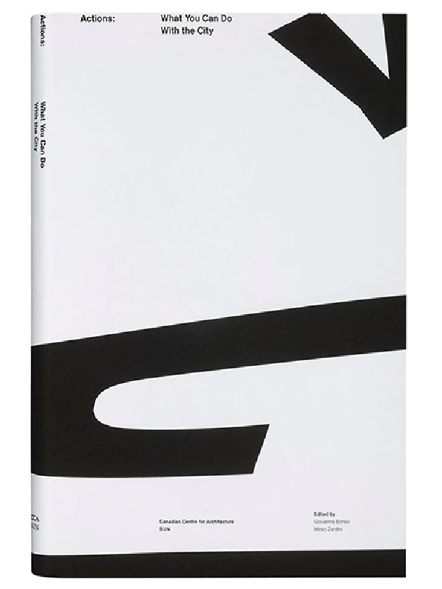 Actions: What You Can Do with the City