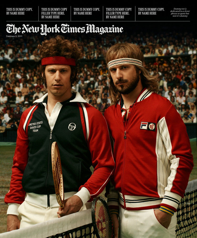 Andy Samberg as John McEnroe and Bjorn Borg