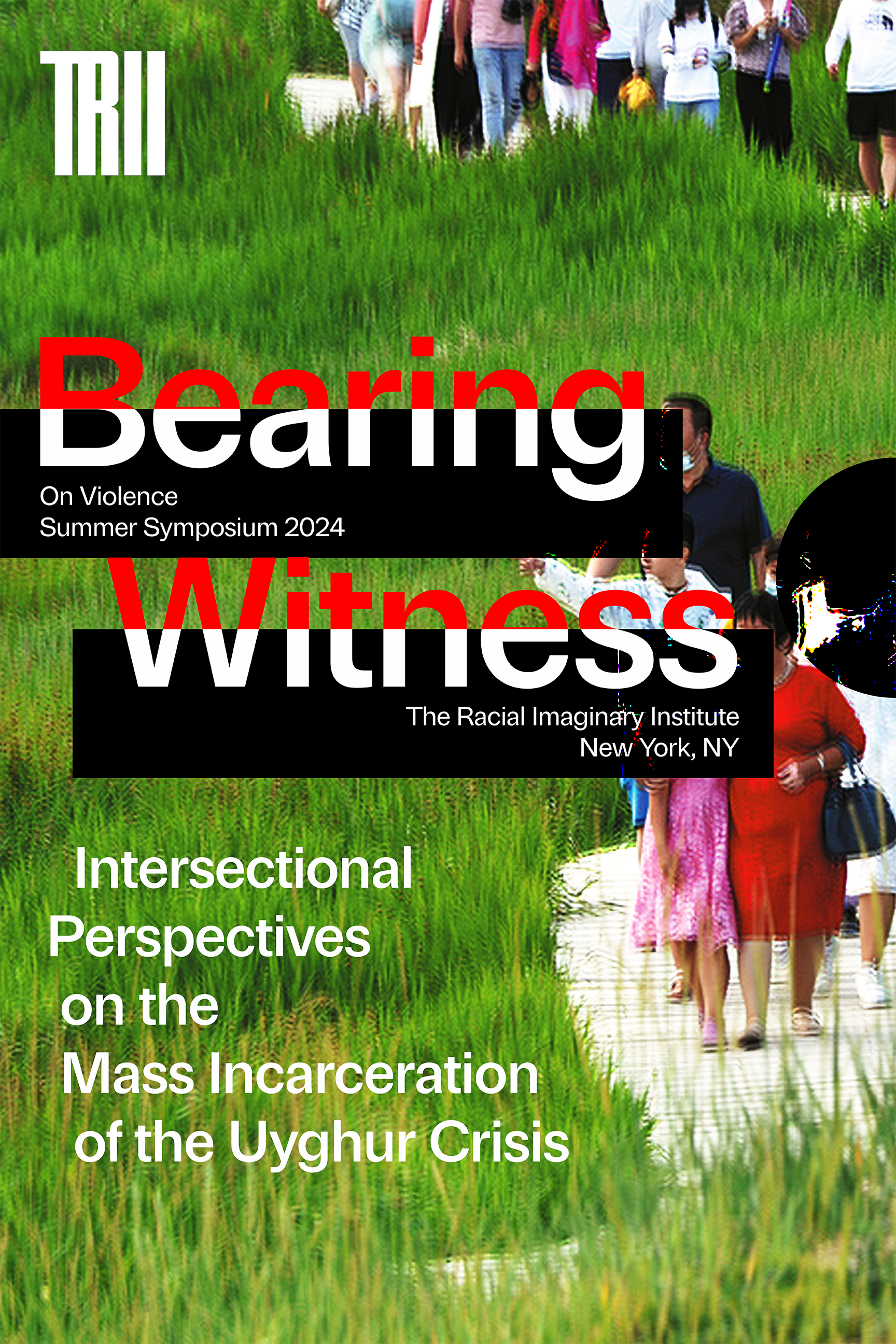 Poster for The Racial Imaginary Institute's Summer Symposium
