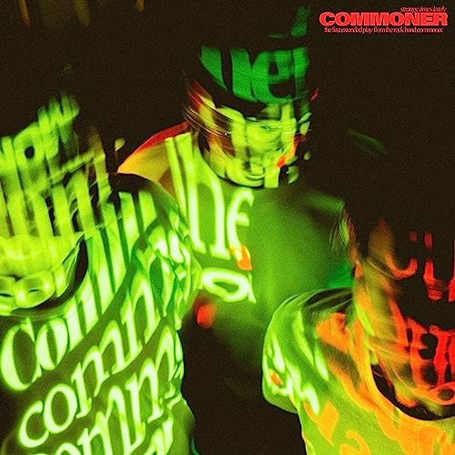 Commoner - Strange Times Lately - Co. Production, Mixing
