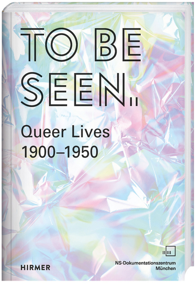 To Be Seen, Hirmer 2023 (copyediting, proofreading)