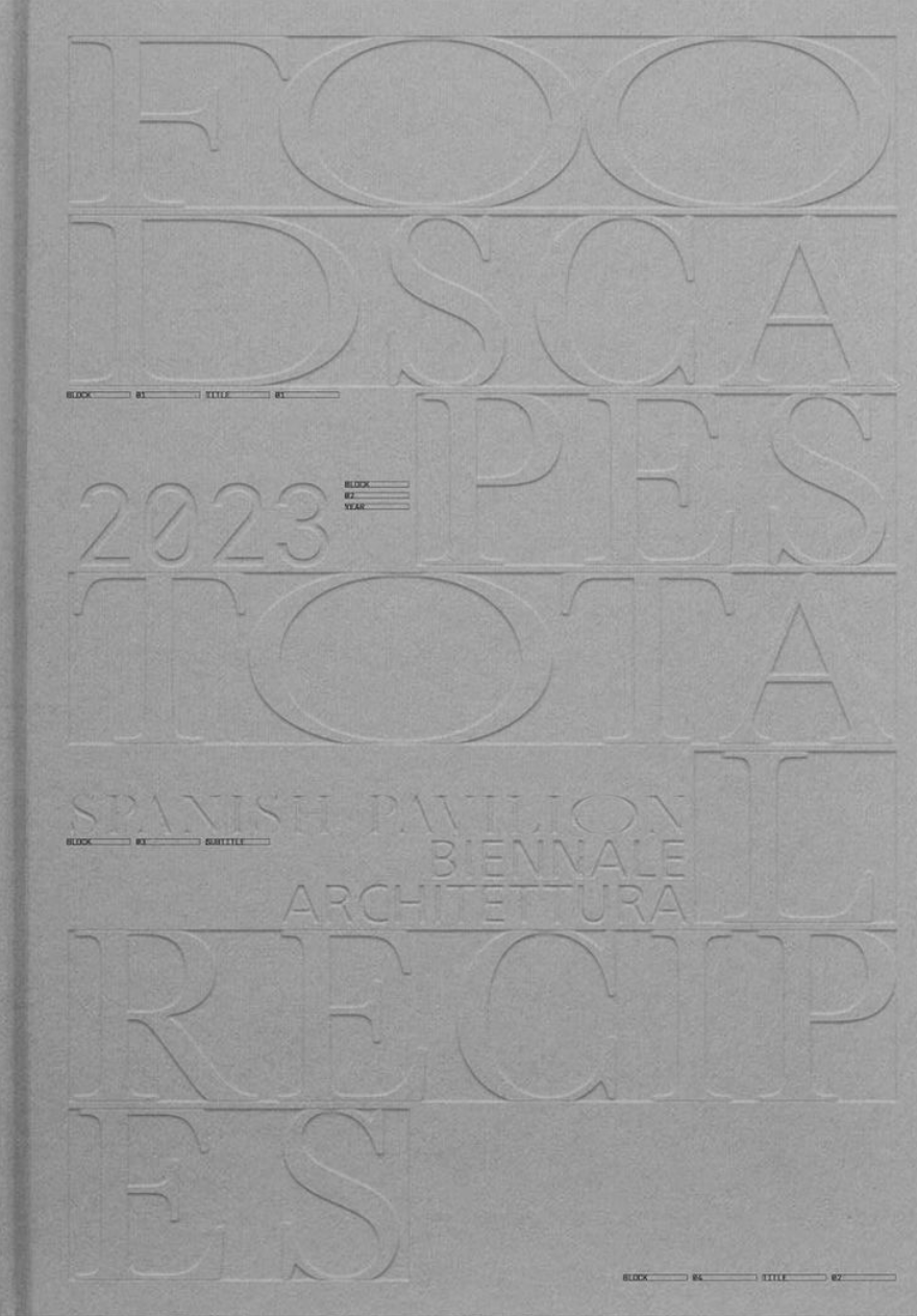 Foodscapes: Total Recipes | Spanish Pavilion at the 18th Biennale di Venezia (2024)