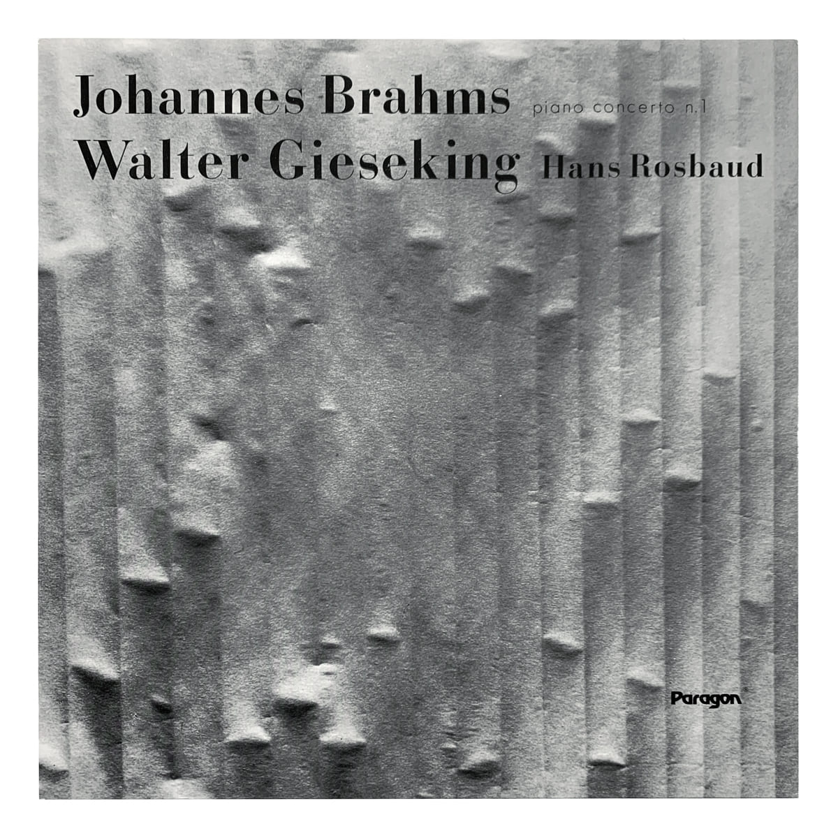 Paragon LBI 53003 Johannes Brahms - Piano Concerto No.1 in D minor, Op.15 Südwestfunkorchester Baden-Baden - Hans Rosbaud Walter Gieseking Design: Irma Blank (credited)