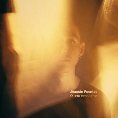 JOAQU&Iacute;N FUENTES | QUINTA TEMPORADA