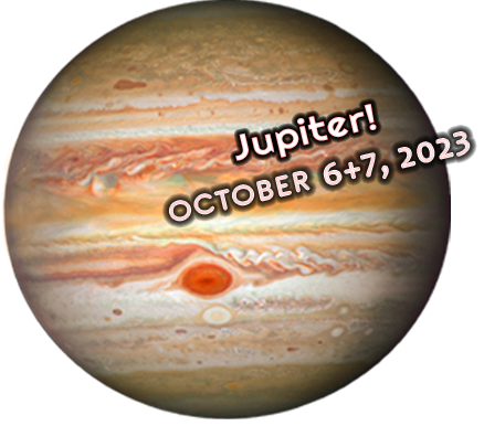 Jupiter! October 6+7 2023 (link)