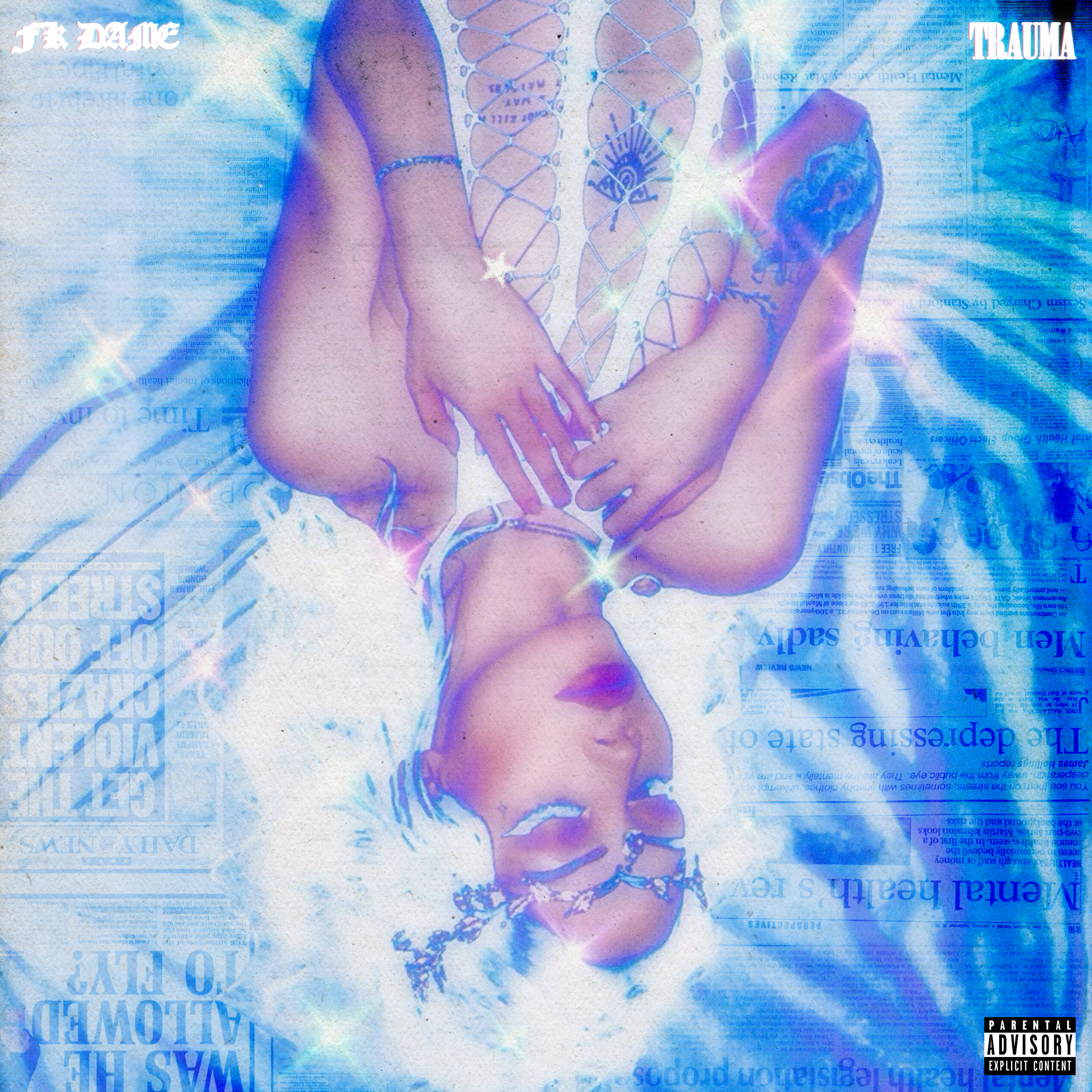 FK Dame - TRAUMA *art in collaboration with gl1tt3ri