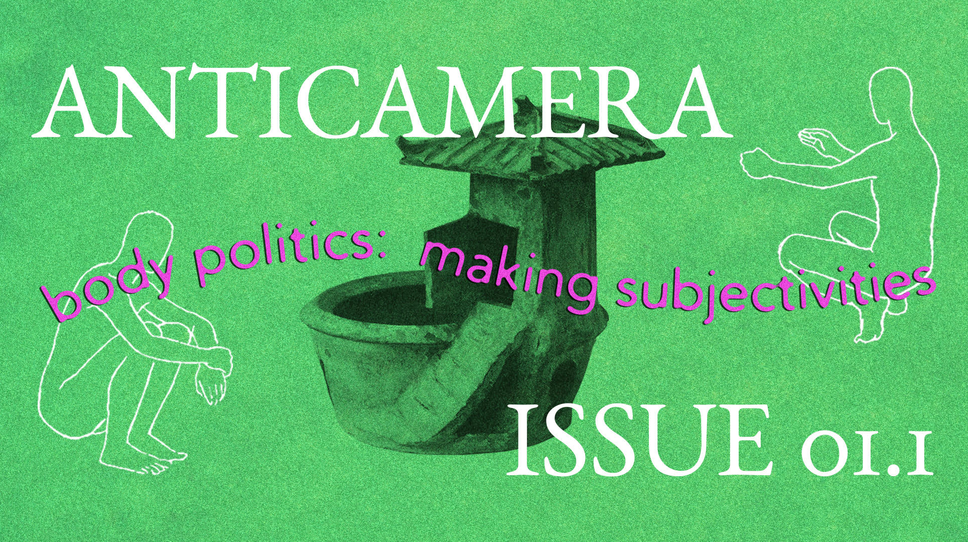 OPEN CALL: ANTICAMERA ISSUE 01.1 // DEADLINE CLOSED