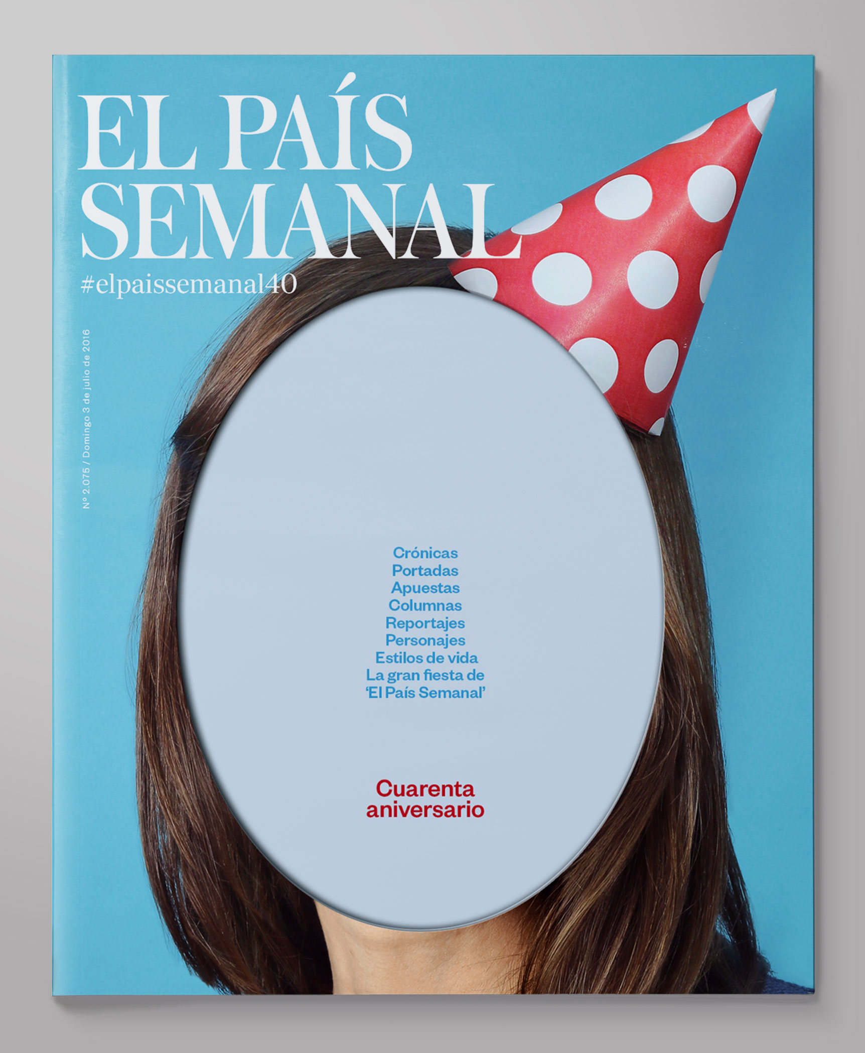 30/10/16 El País Semanal — 40 Anniversary Issue - javierjaen.com