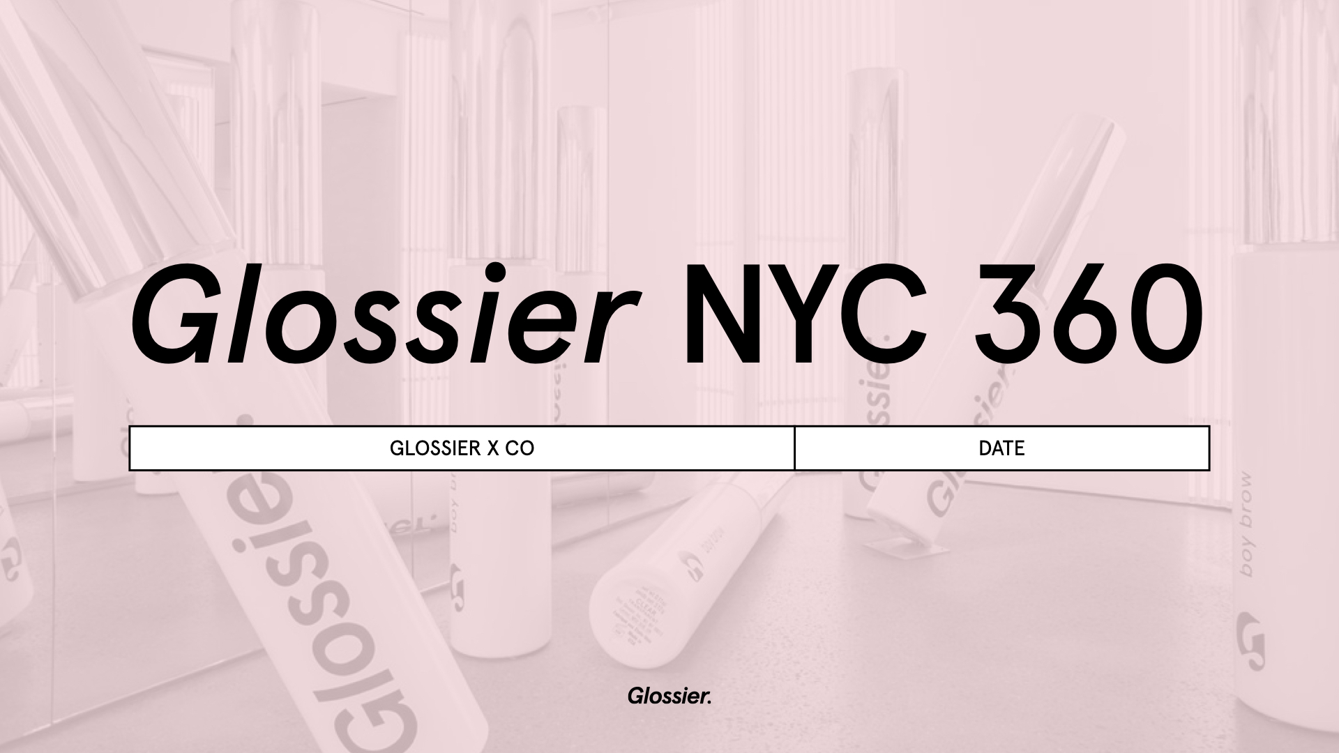 Glossier Pitch Deck