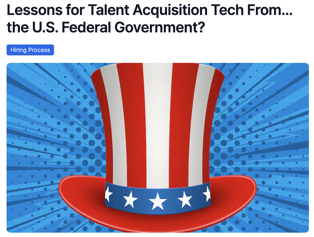 ERE - Lessons for Talent Acquisition Tech From…the U.S. Federal Government? - June 2022