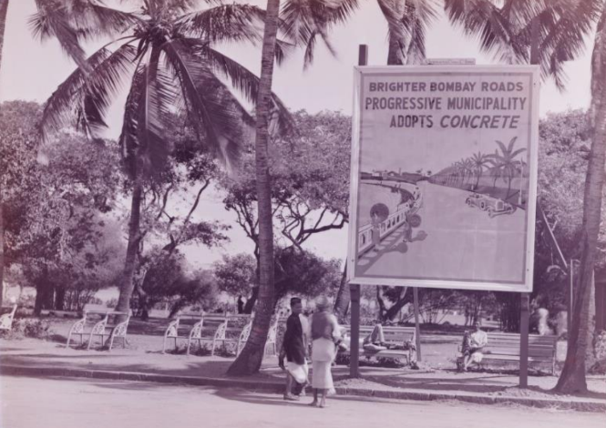 Hoarding by the ACC in Bombay emphasizing the use of concrete for roads as a “progressive step for the Municipality” (Source: British Library)