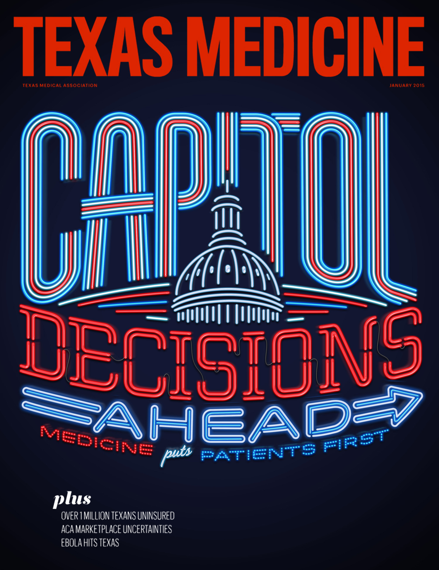 Texas Medicine – Capitol Decisions Ahead – January 2015