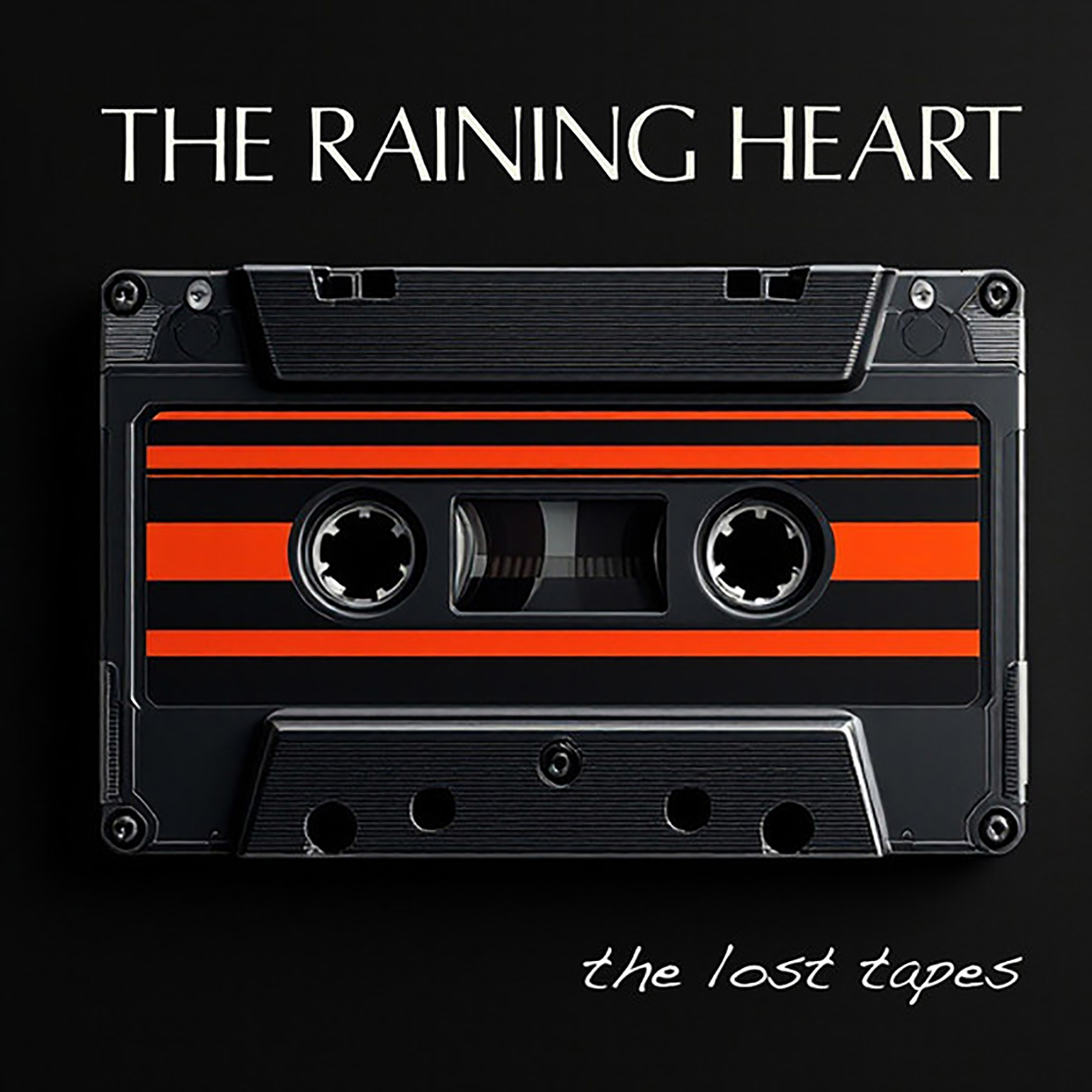 The Raining Heart - The Lost Tapes, re-mastered by Tobias Freund at Non Standard Studios, Rose Records And Publishing – RRP2025-02