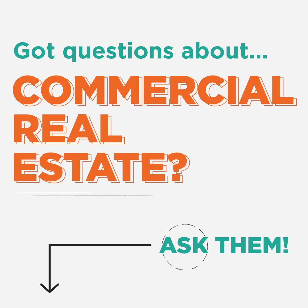 "Got questions about commercial real estate?" real estate graphic