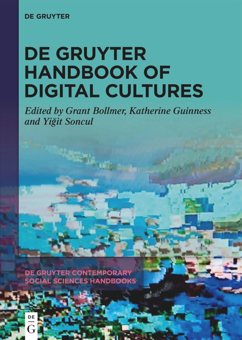 Cover of De Gruyter Handbook of Digital Cultures