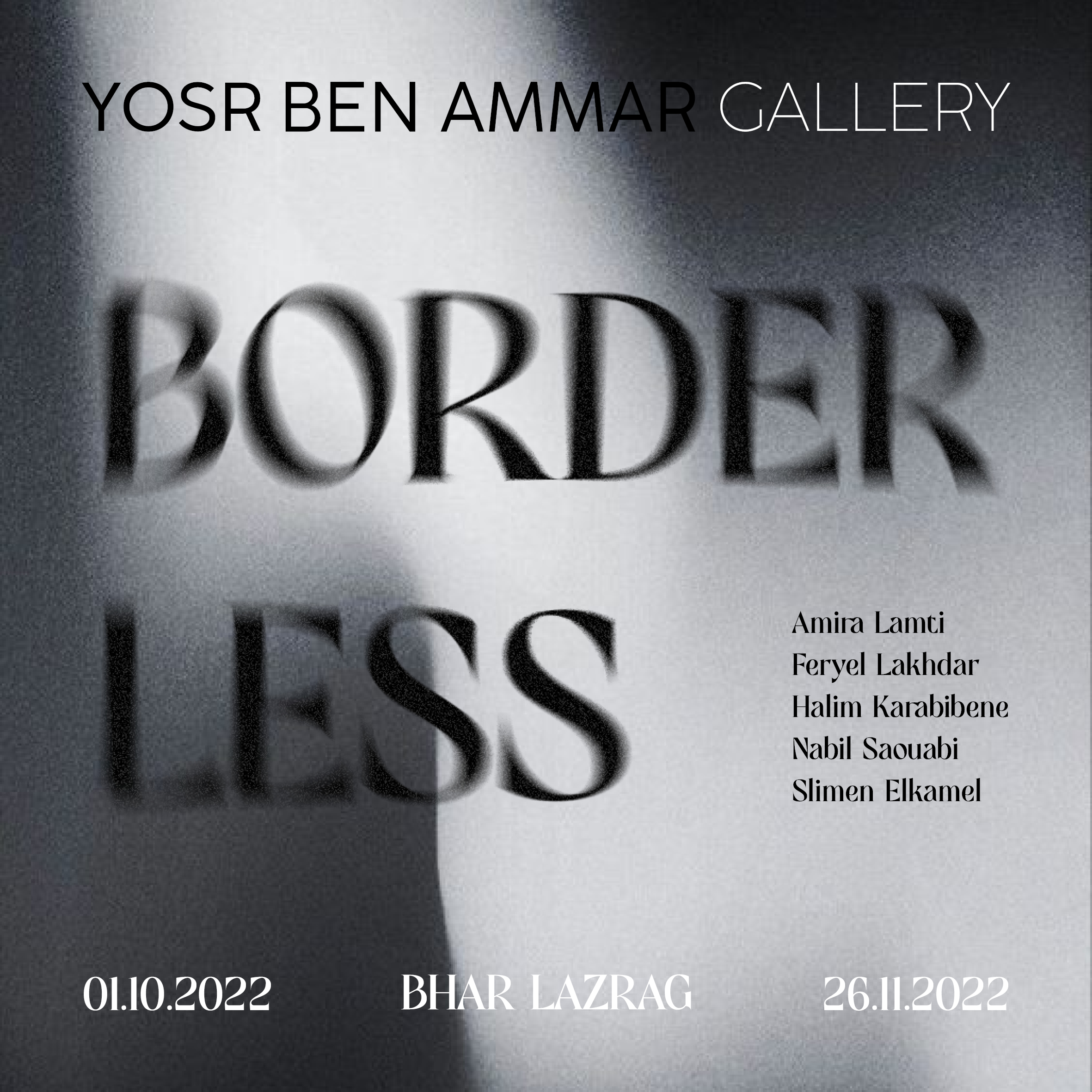 Borderless | Exposition Collective | Bhar Lazrag