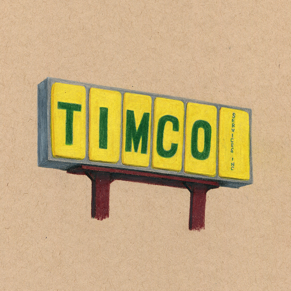 TIMCO Services Inc. Sign, colored pencil drawing on toned paper 8x8"