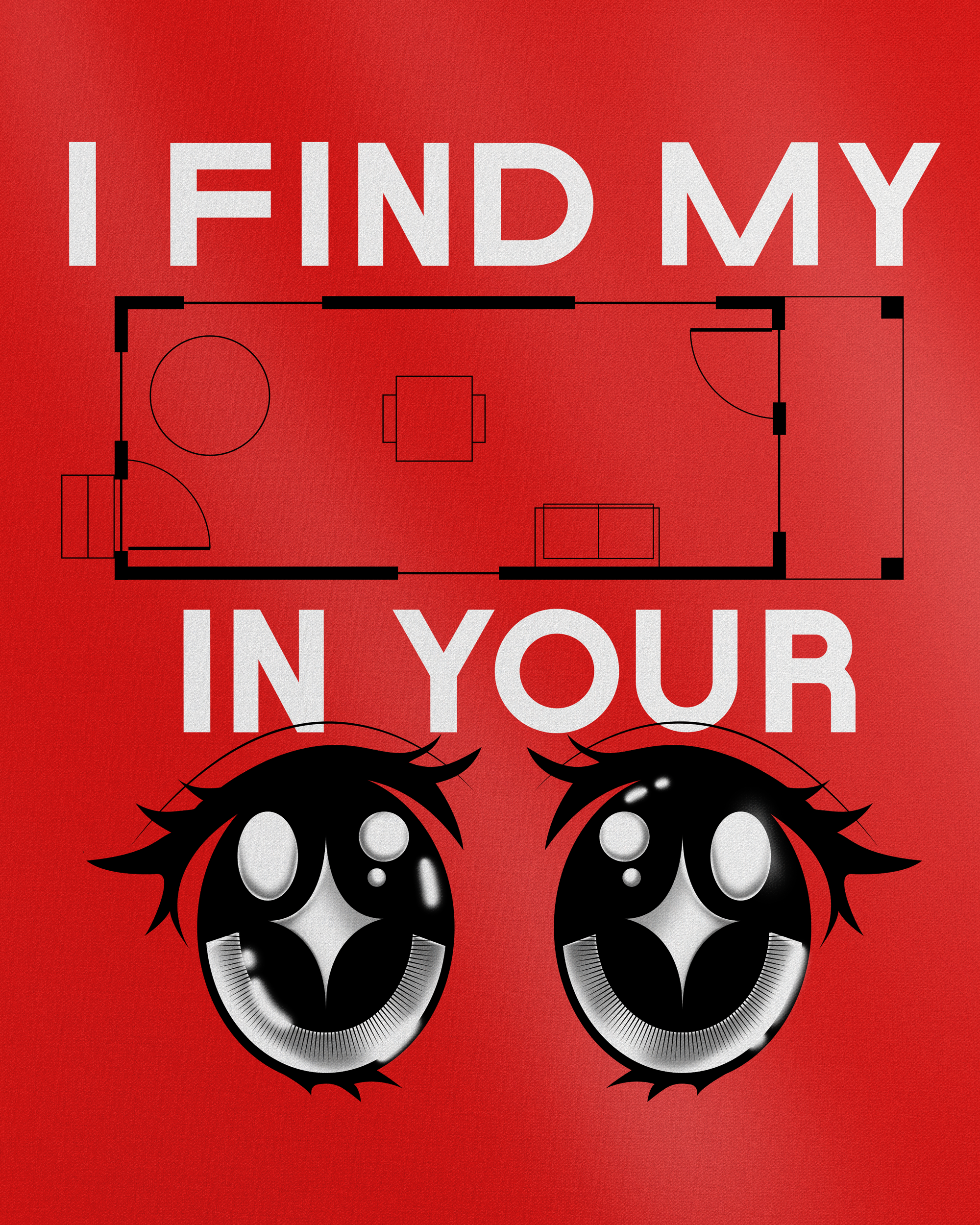 I find my [home] in your eyes. ✶2022