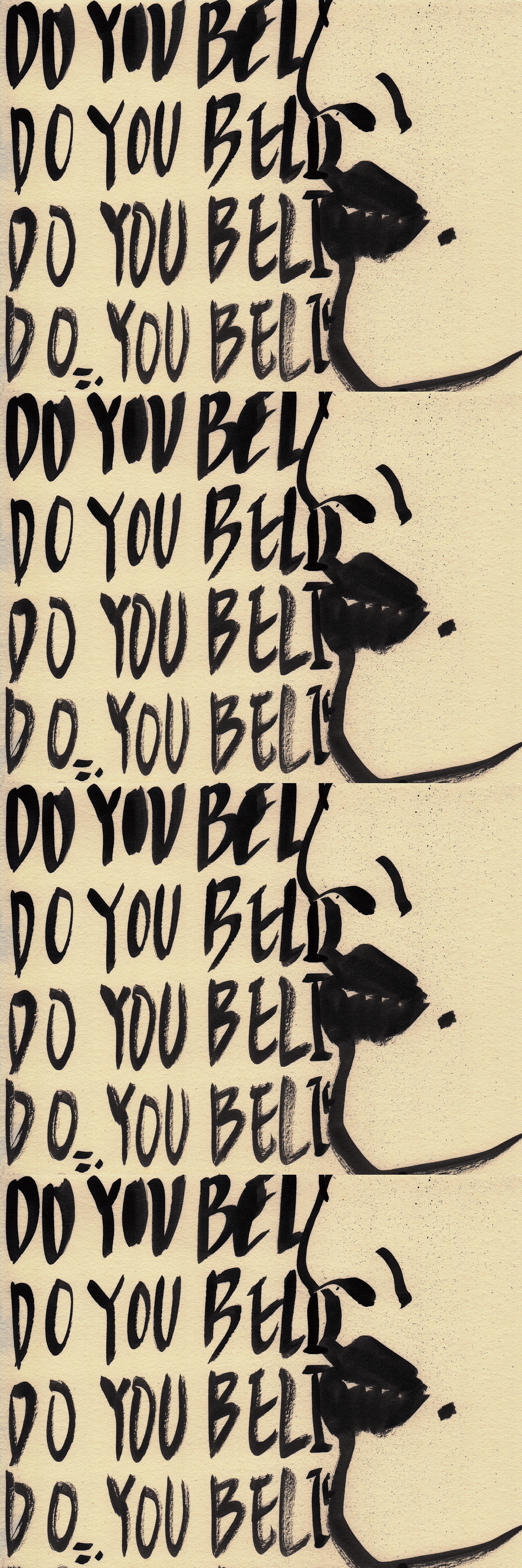 Do you believe, 2017, digital print on paper, 120*40(cm)