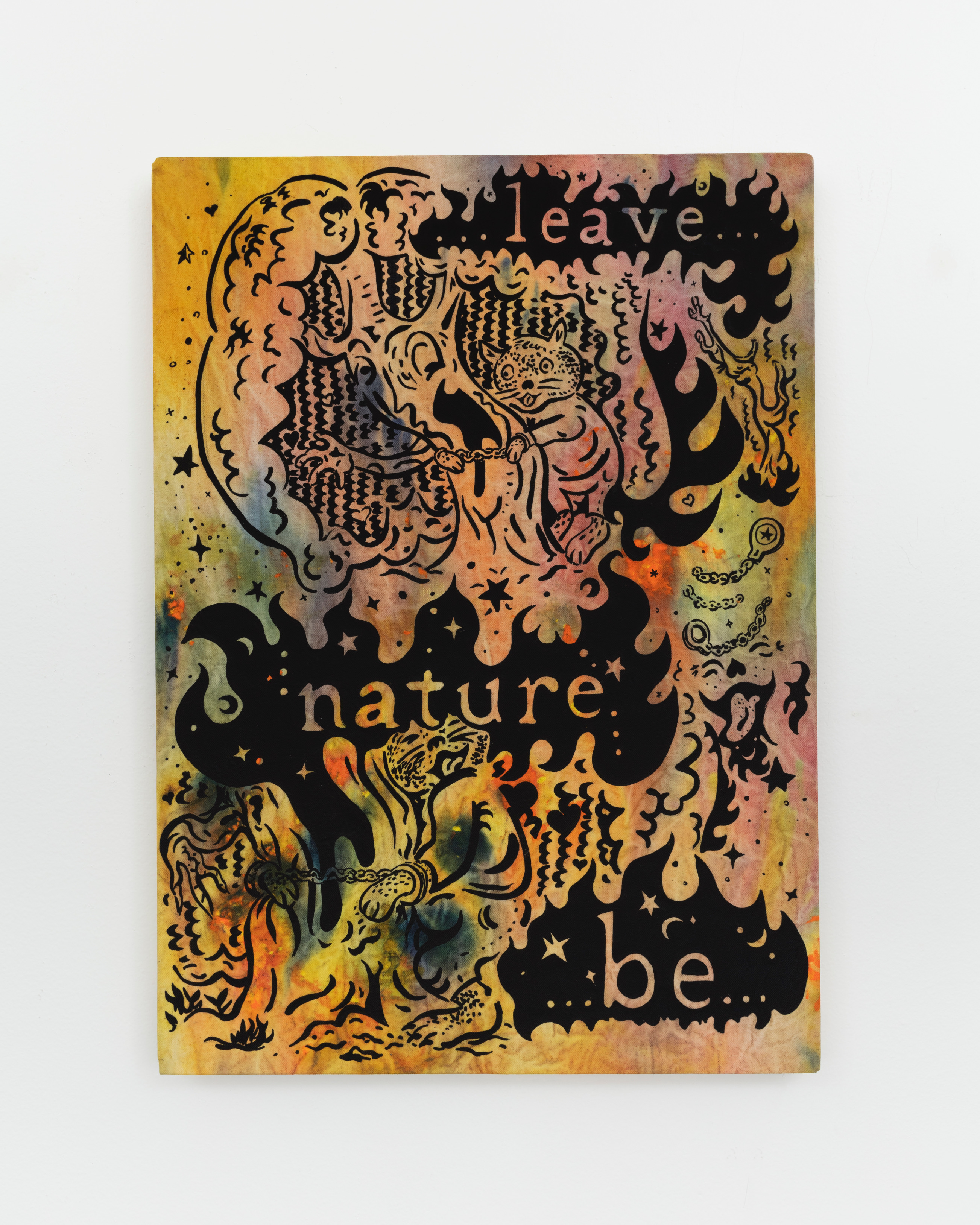 Leave Nature Be   2022   Acrylic on tie dye canvas   25” x 18” inches