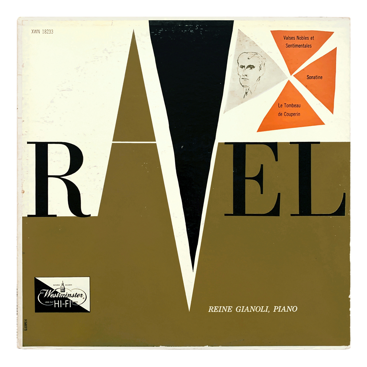 Westminster XWN 18233 Maurice Ravel - Valses nobles et sentimentales; Sonatine; Le Tombeau de Couperin Reine Gianoli Design: "Lurin" (credited)