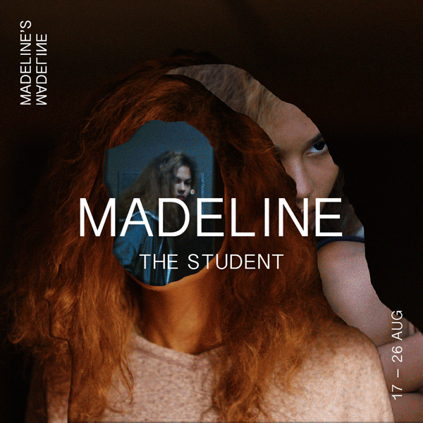 MADELINE'S MADELINE / 2018