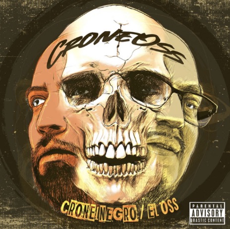 EL OSS + CRONELNEGRO | CRONEOSS