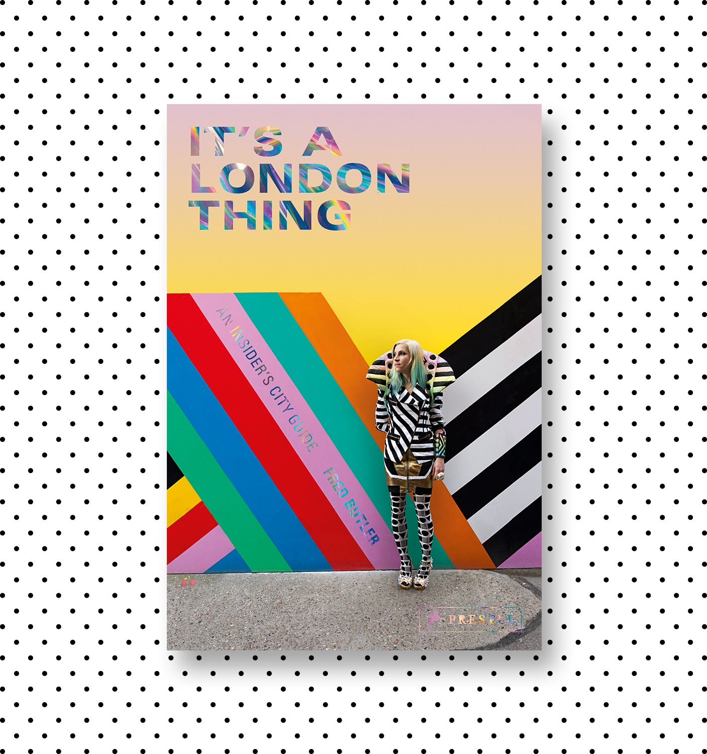 It’s a London ThingFred ButlerDesign: Praline