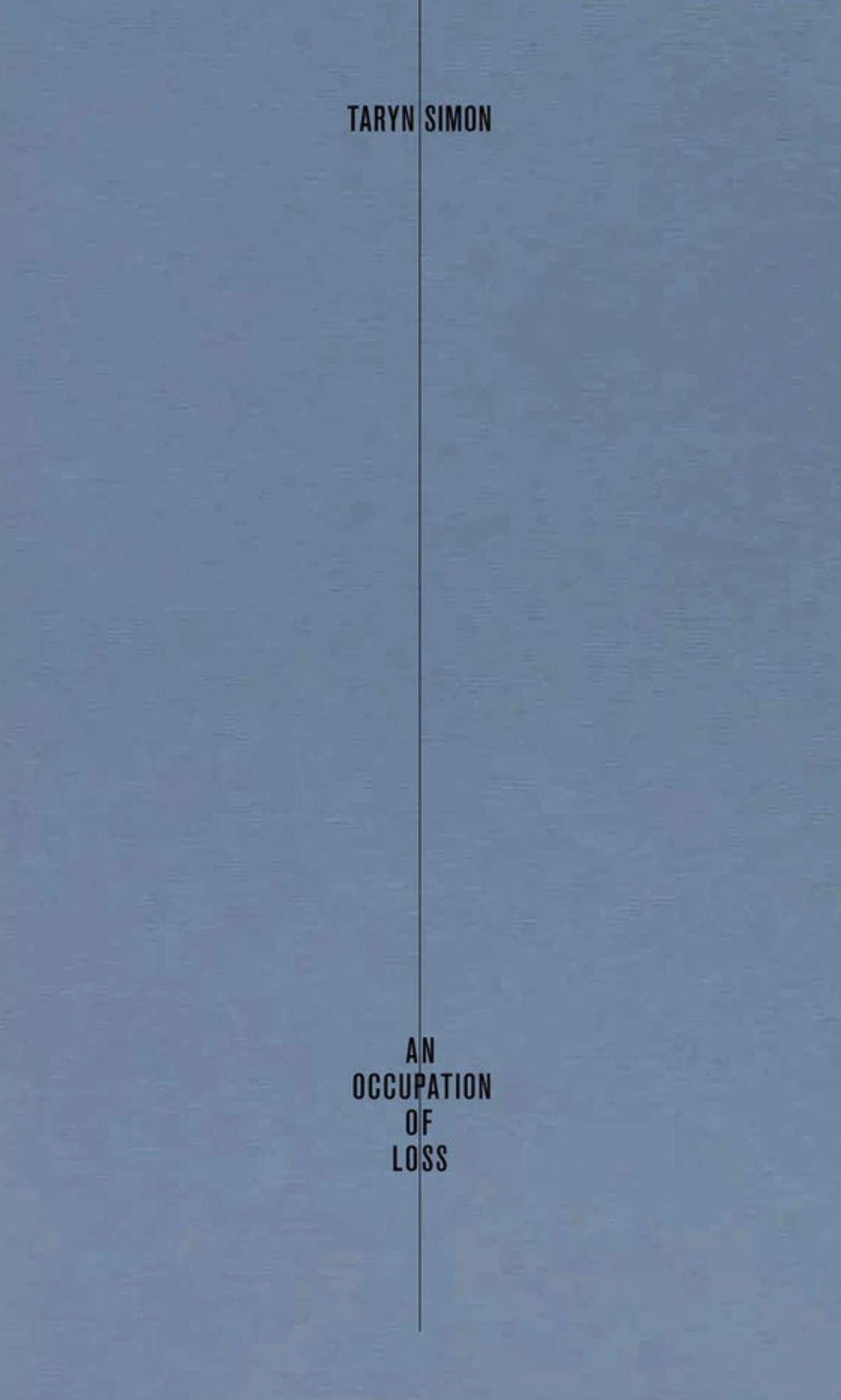 Taryn Simon. An Occupation of Loss