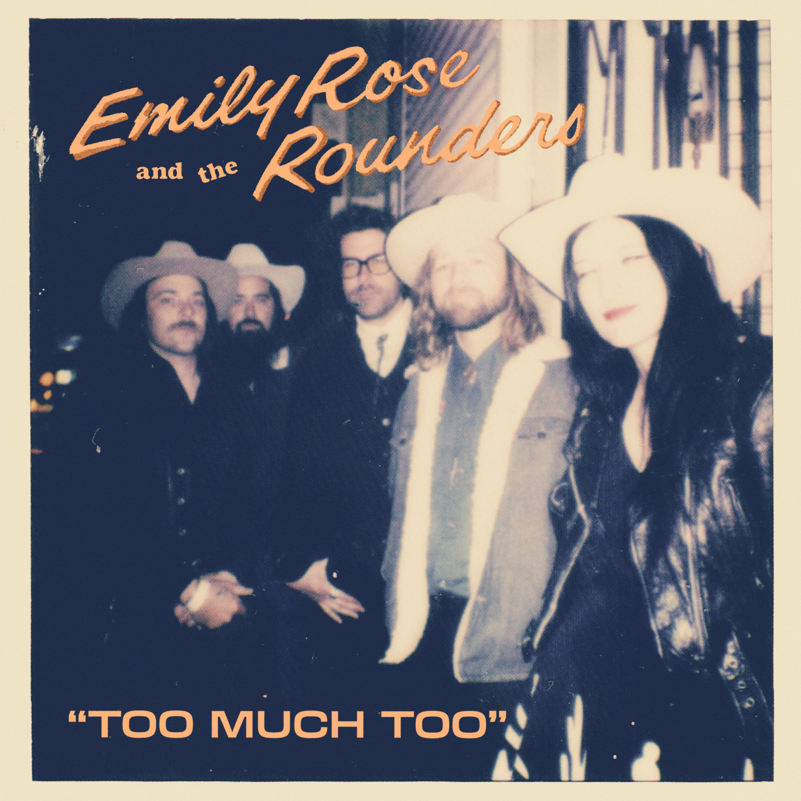 Emily Rose and the Rounders Too Much Too cover