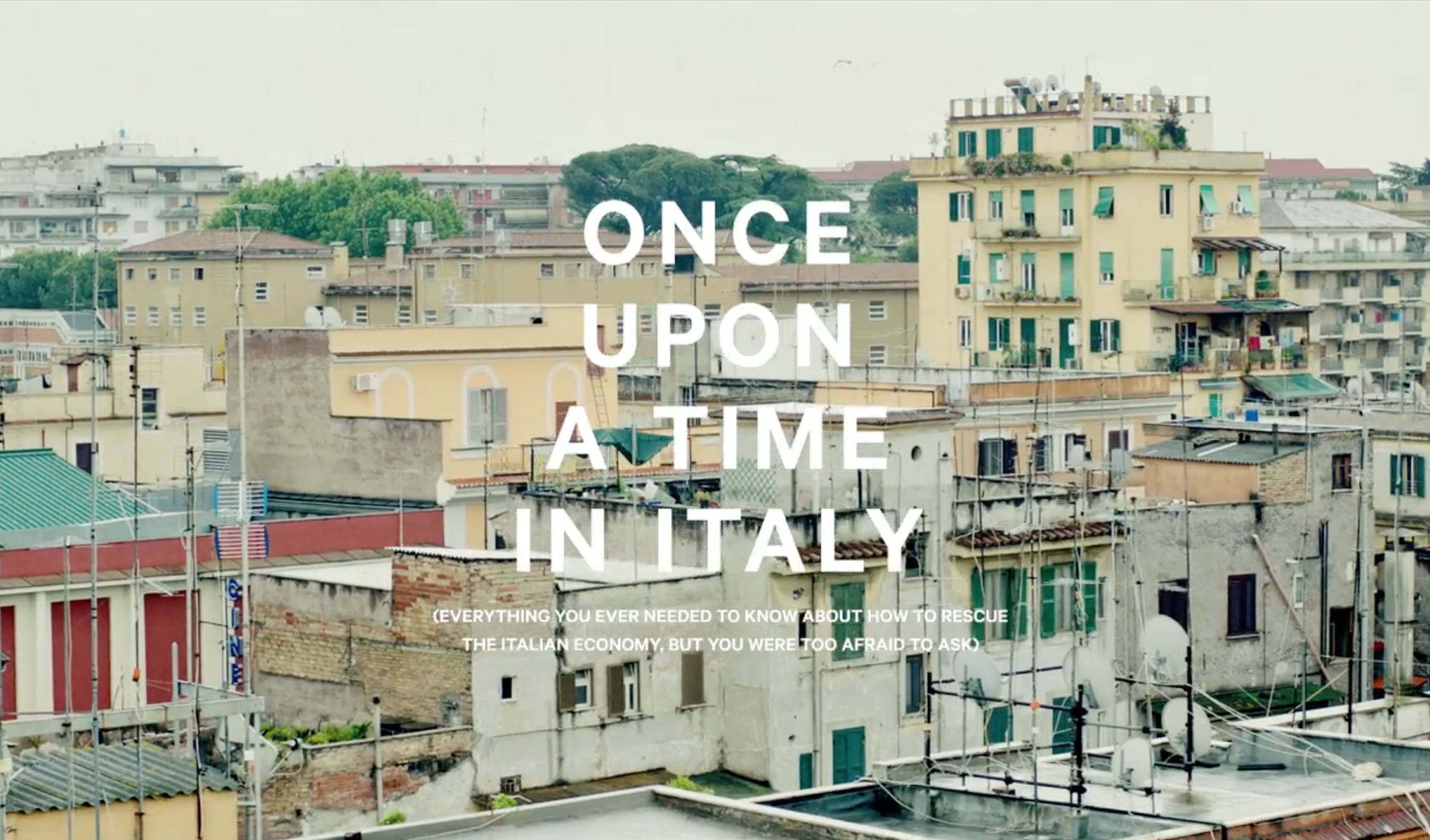 55dsl // Once Upon a Time in Italy