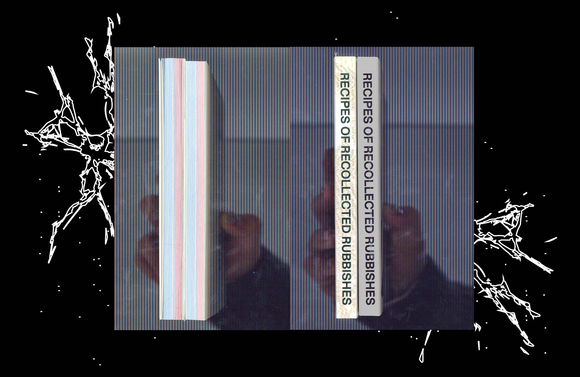 Book 'Recipes Of Recollected Rubishes' Art Direction + Editorial Design