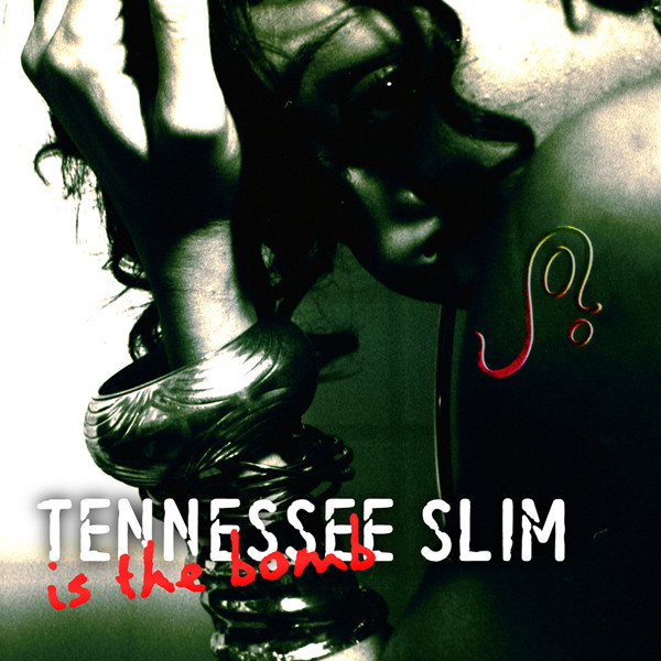 Joi - Tennessee Slim Is the Bomb (2006)