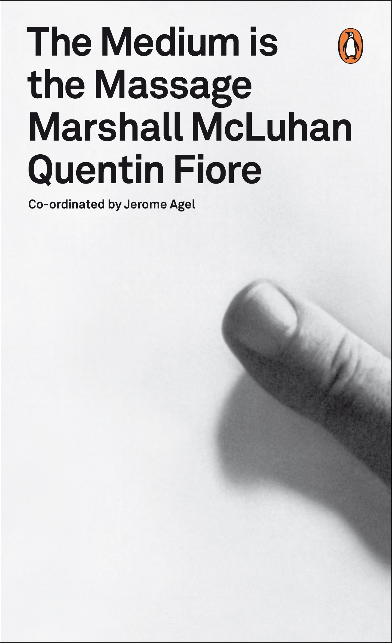 The Medium is the Massage - Marshall McLuhan & Quentin Fiore