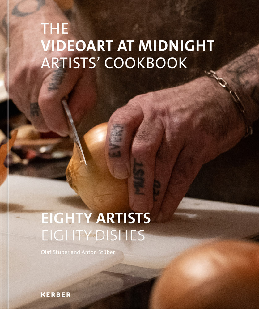 The Videoart at Midnight Artists&rsquo; Cookbook