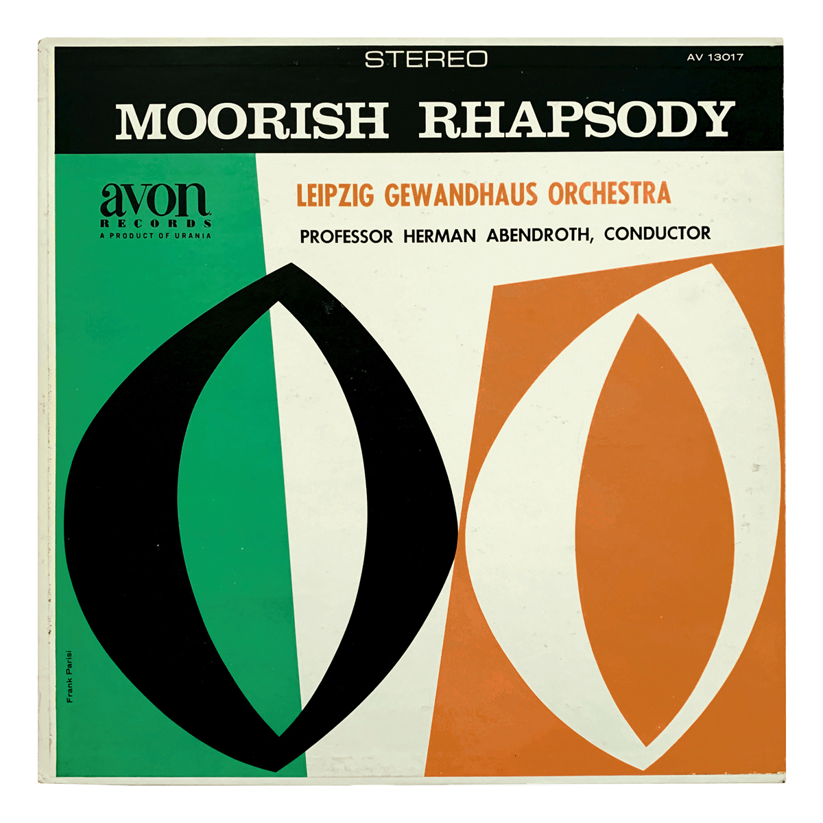 Avon Records AV 3017 (AV 13017) Engelbert Humperdinck - Moorish Rhapsody Gewandhausorchester Leipzig - Herman Abendroth Design: Frank Parisi (credited)