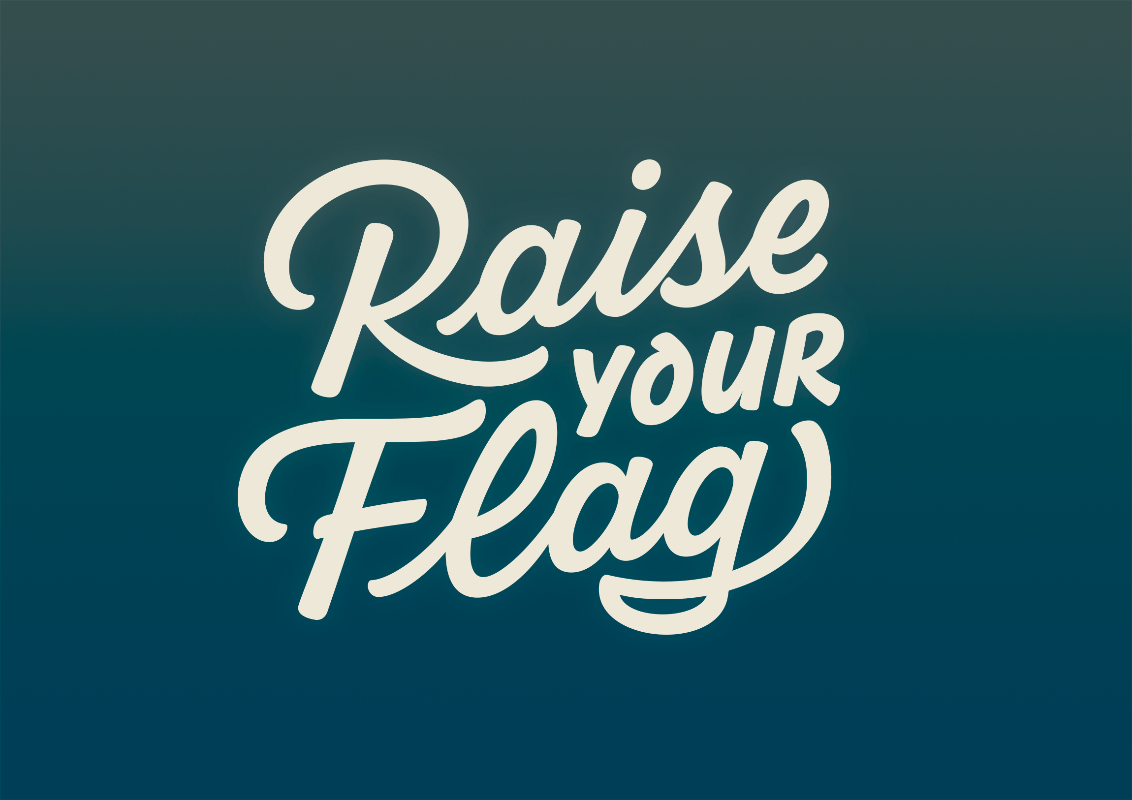 Raise your Flag - Gina Serret — Calligraphy, Lettering & Type design