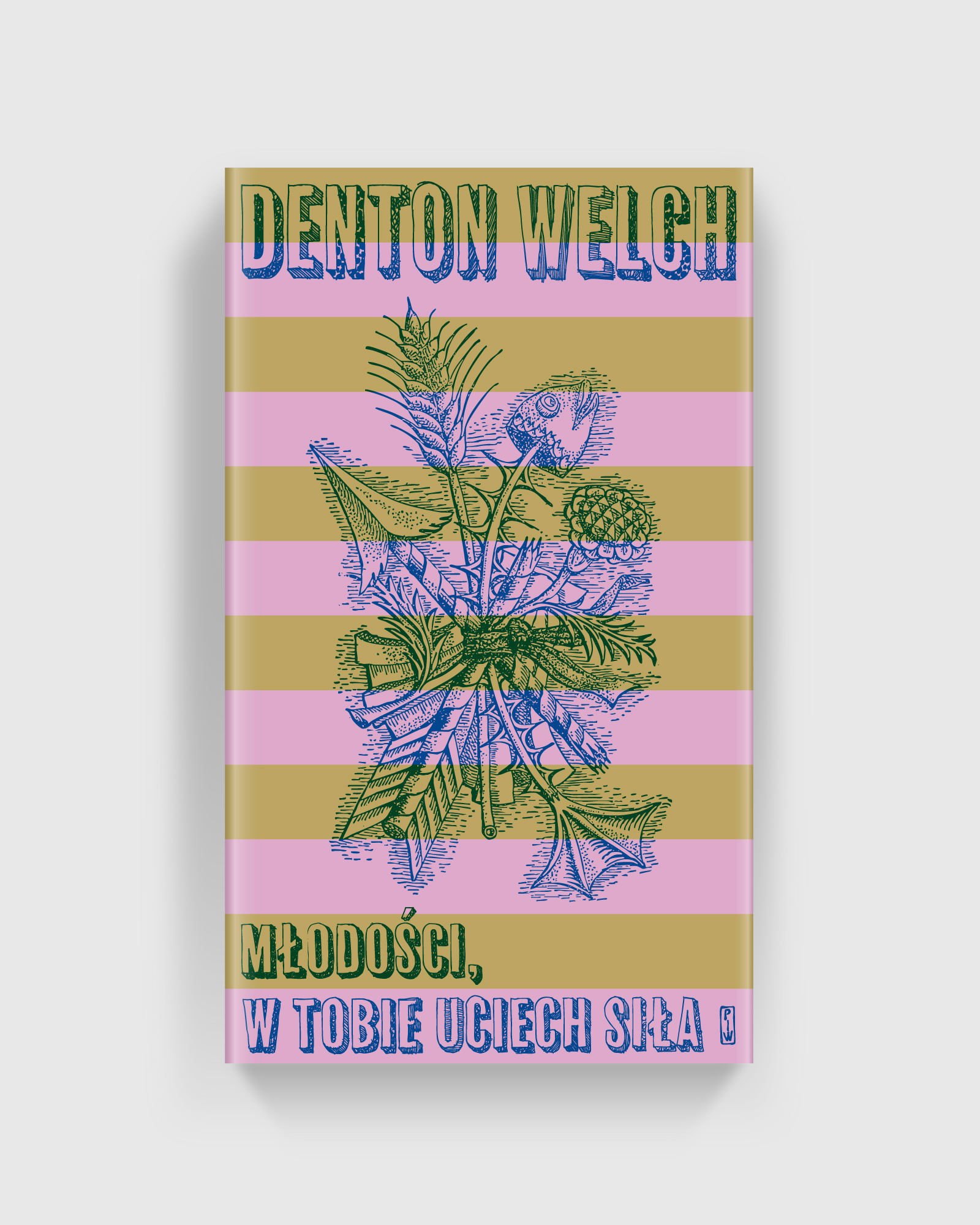 In Youth is PleasureDenton WelchState Publishing Institute PIW