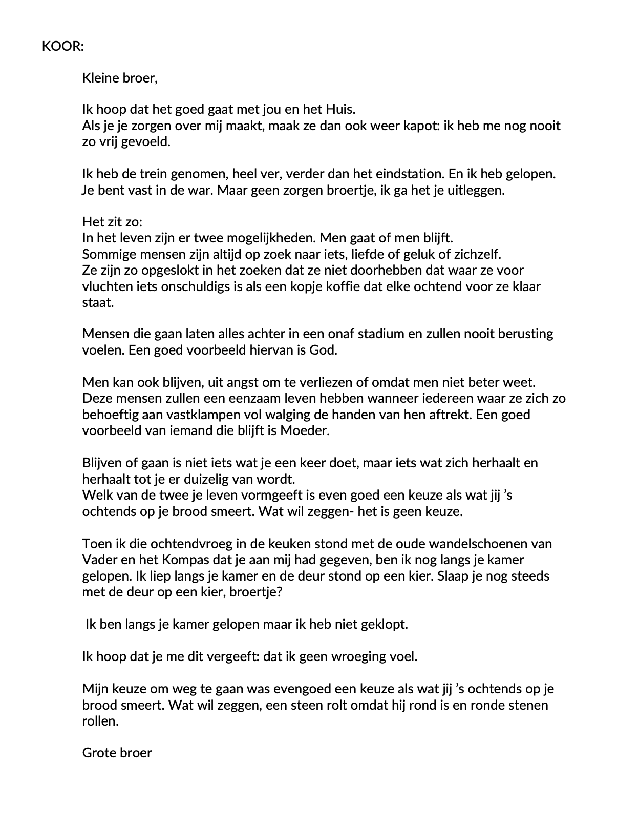 pagina uit het script voor 'sisyfos', dat ik schreef samen met Moos Boeke en dat verfilmd werd door Joost Boeke. Het is een vrije bewerking van de mythe van Sisyfos over broers, brieven en gemis. -voorjaar 2023