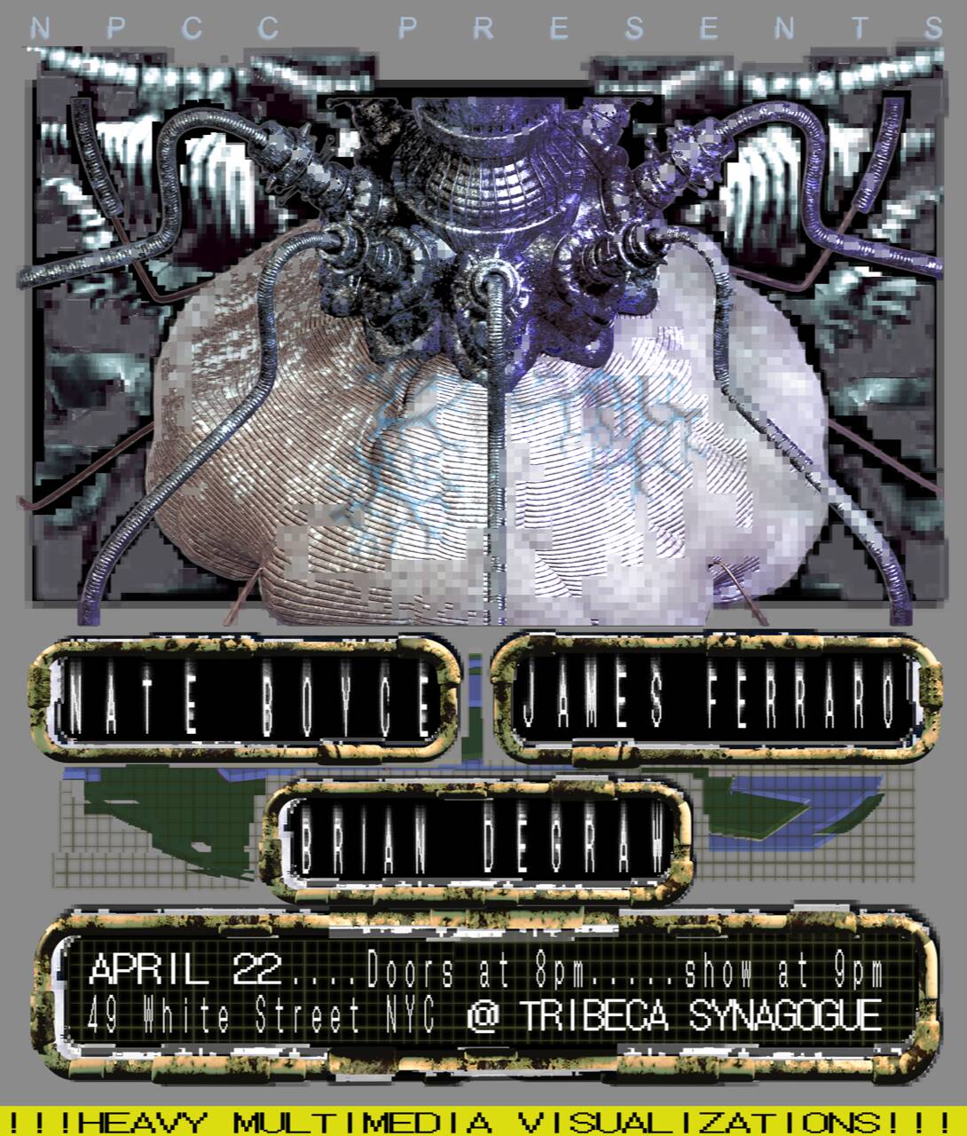 NPCC Presents James Ferraro, Nate Boyce, & Brian DeGraw - New York, NY