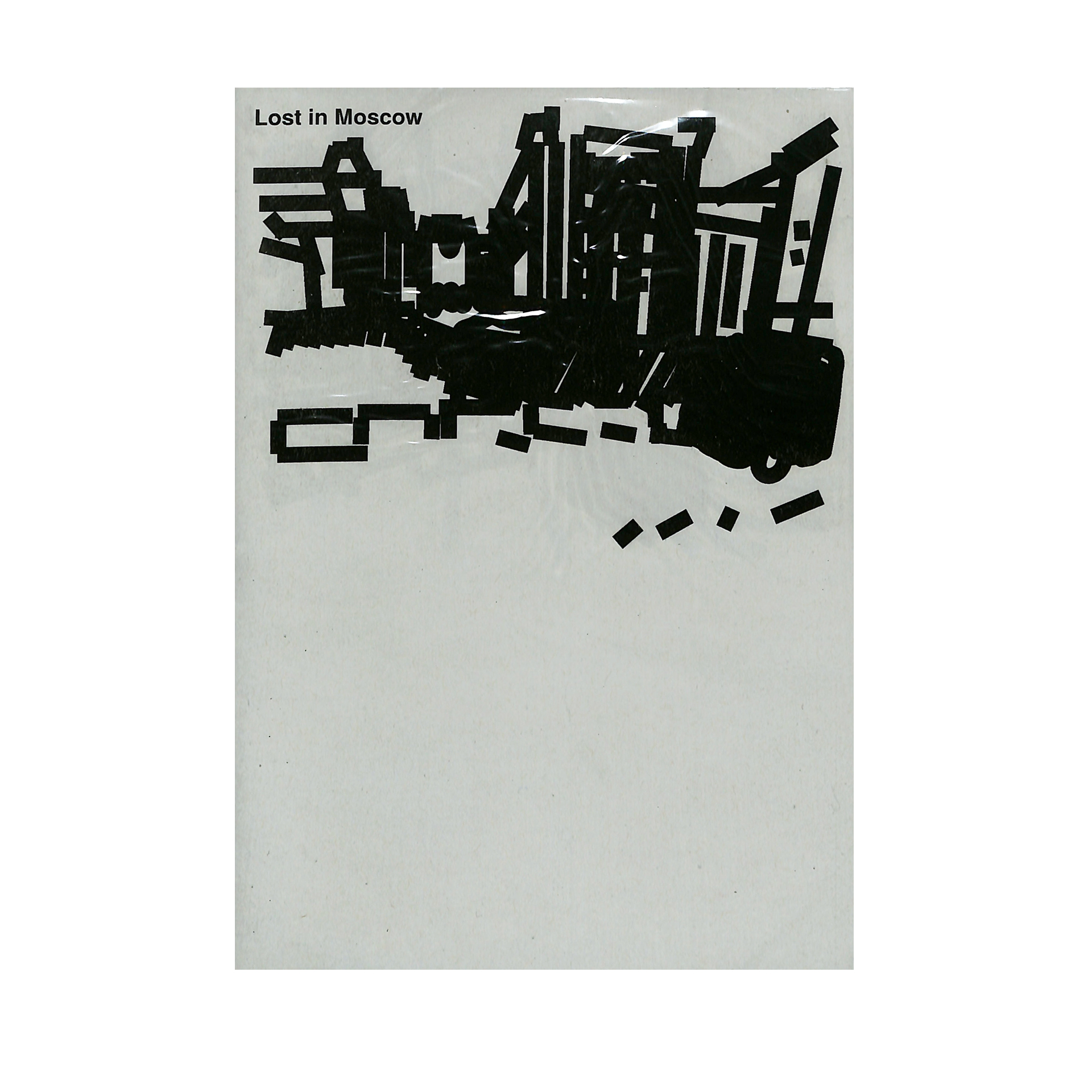 Lost In Moscow Published by Samopal Books