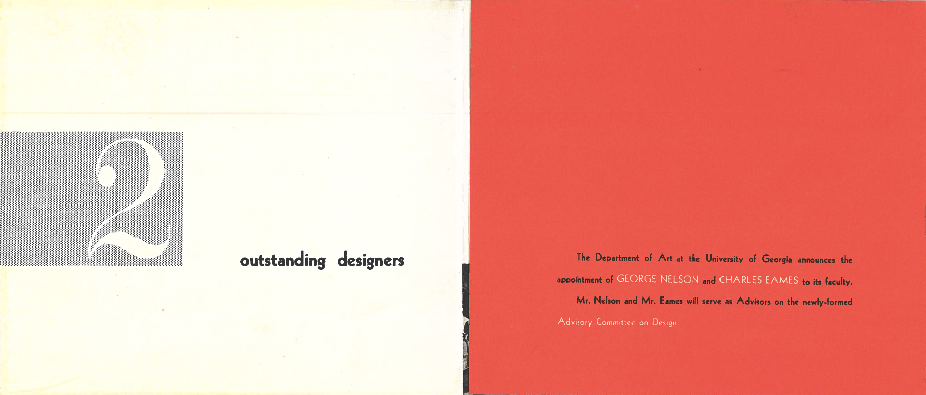 Dépliant présentation des nouveaux professeurs Georges Nelson et Charles Eames, Département d’art; Université de Georgia, Athens, boîte 12, dossier 4, Archives Lamar Dodd collection, Université de Georgia