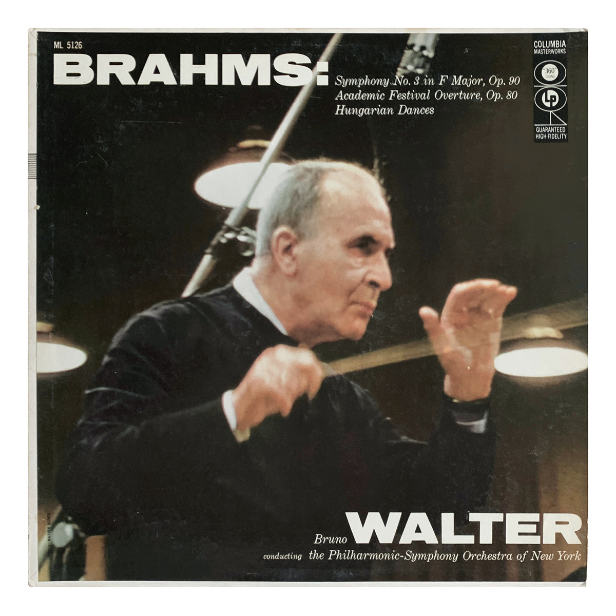 Columbia Masterworks ML 5126 Johannes Brahms - Symphony No.3 in F major, Op.90; Akademische Festouvertüre, Op.80; Ungarische Tänze New York Philharmonic - Bruno Walter Design: Marvin Koner (photography)