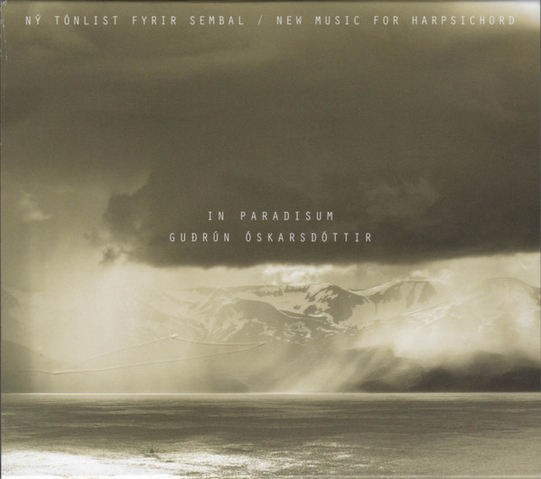 2019, IN PARADISUM, Guðrún Óskarsdóttir (tracks 7-11)