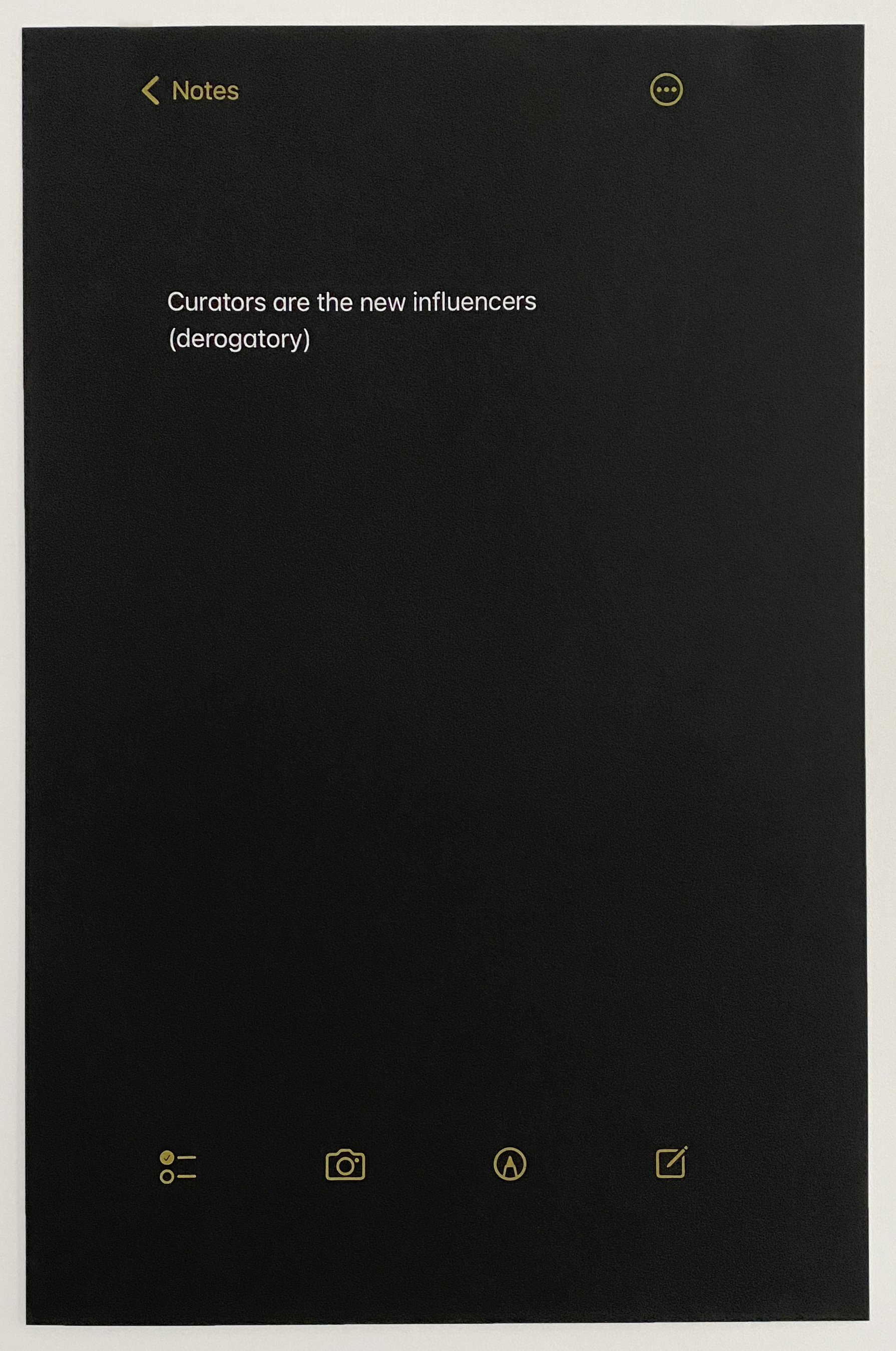 Tara Fay Coleman, iPhone Note (#3), 2022, screen print on paper, 40 x 26 in. (101.6 x 66 cm.). Edition of 3.