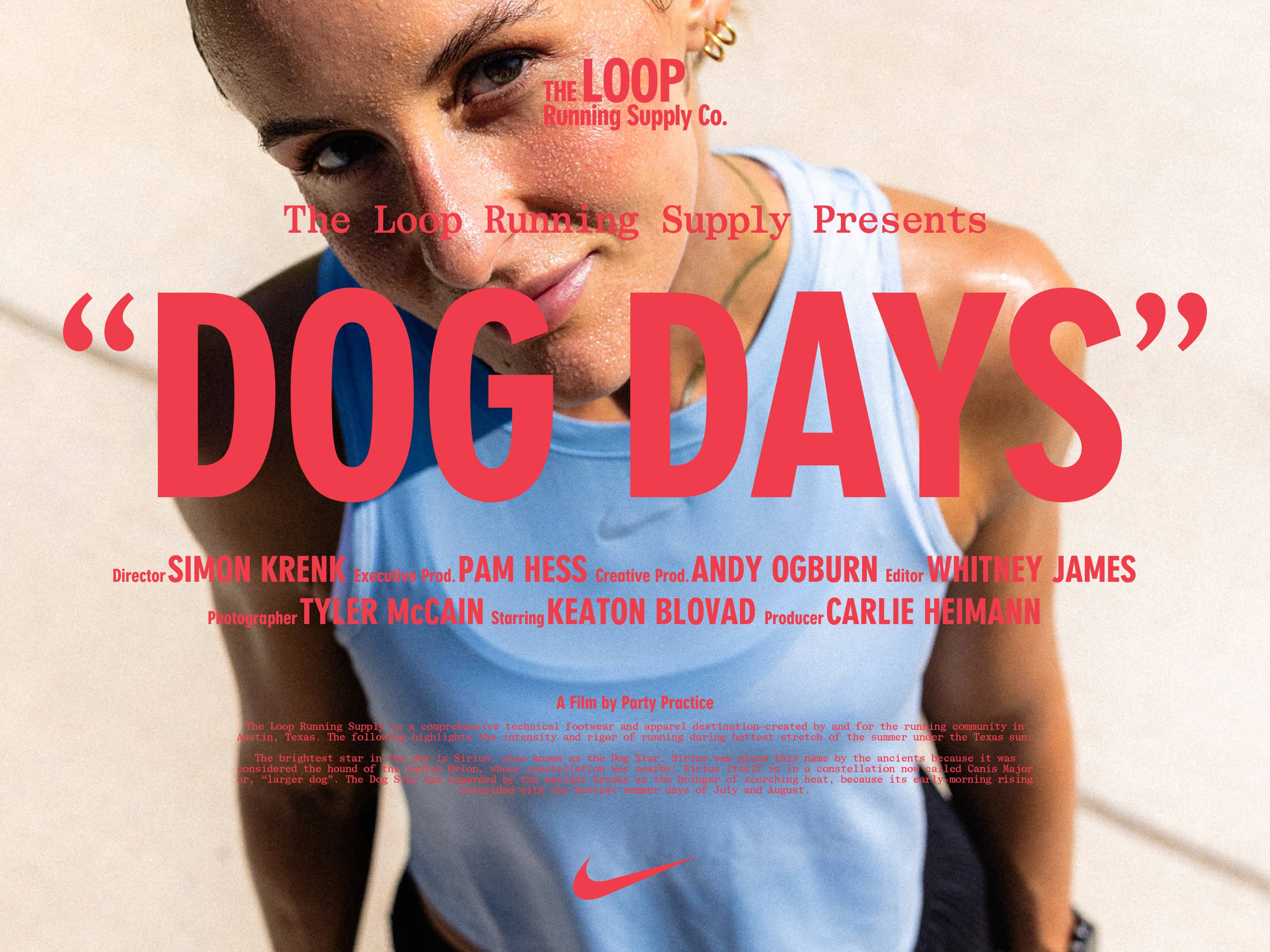 The Loop x Nike Running: "Dog Days"