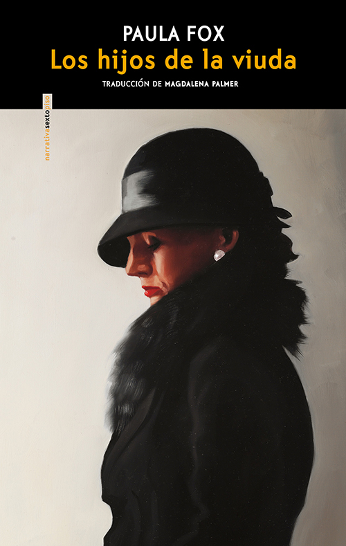 Paula Fox,   Los hijos de la viuda. Sexto Piso, 2025.