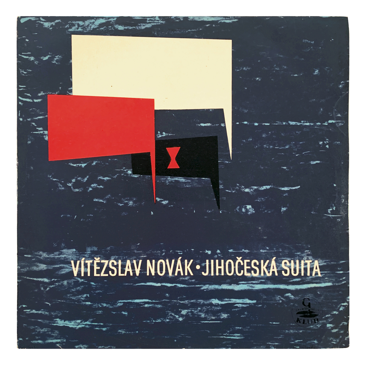 Supraphon DV 5681 Vítězslav Novák – Jihočeská Suita, Op.64 (South Bohemian Suite): Lady Godiva, Op.41 Filharmonie Brno - Jaroslav Vogel Design: Miroslav Ludvíček (credited)